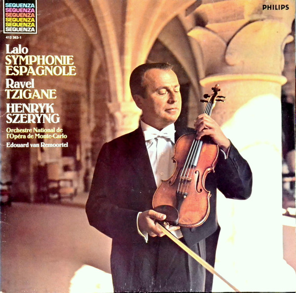 Édouard Lalo / Maurice Ravel -- Henryk Szeryng : Orchestre National De L'Opéra De Monte-Carlo Conducted By Edouard Van Remoortel-0