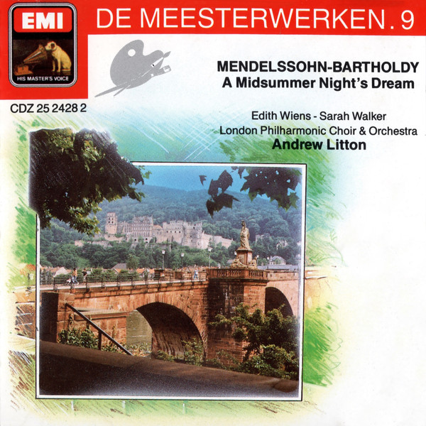 Felix Mendelssohn-Bartholdy, Edith Wiens, Sarah Walker (2), London Philharmonic Orchestra & London Philharmonic Choir, Andrew Litton-0