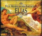 Felix Mendelssohn-Bartholdy - Christine Schäfer, Cornelia Kallisch, Michael Schade, Andreas Schmidt (2), Gächinger Kantorei Stuttgart, Bachcollegium Stuttgart, Helmuth Rilling-0