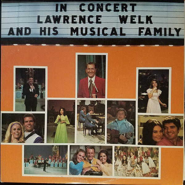 Lawrence Welk And His Musical Family-0