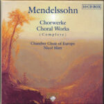 Felix Mendelssohn-Bartholdy, Chamber Choir of Europe, Nicol Matt-0