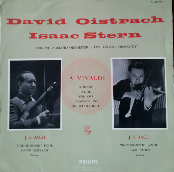 David Oistrach, Isaac Stern, Antonio Vivaldi / Johann Sebastian Bach, The Philadelphia Orchestra – Ltg. Eugene Ormandy-0