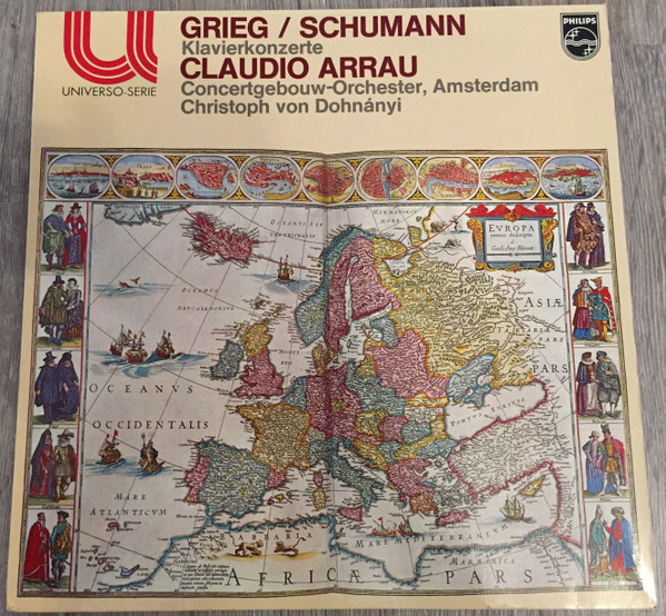 Edvard Grieg , Robert Schumann - Claudio Arrau, Concertgebouworkest, Christoph von Dohnányi-0