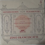 Felix Mendelssohn-Bartholdy / Pyotr Ilyich Tchaikovsky, Zino Francescatti With Philharmonic-Symphony Orchestra Of New York, Dimitri Mitropoulos-0