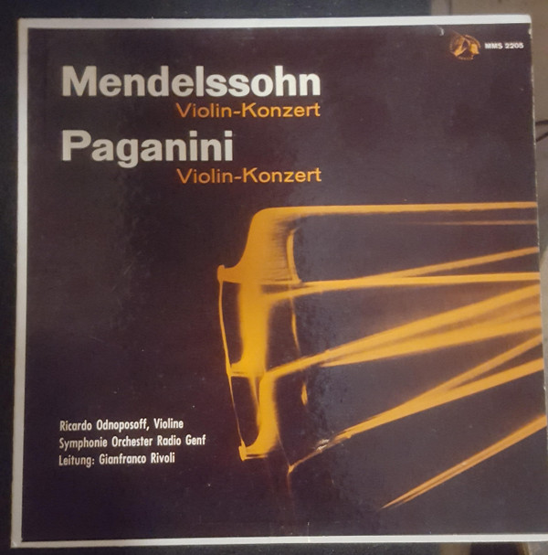 Felix Mendelssohn-Bartholdy / Niccolò Paganini - Ricardo Odnoposoff, Symphonie Orchester Radio Genf Leitung: Gianfranco Rivoli-0