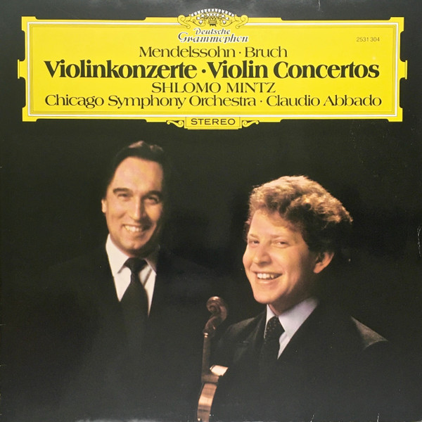 Felix Mendelssohn-Bartholdy · Max Bruch, Shlomo Mintz, Claudio Abbado · Chicago Symphony Orchestra-0