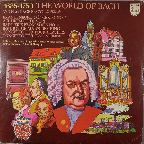 Johann Sebastian Bach : I Musici, Raymond Leppard, Helmut Winschermann, Isolde Ahlgrimm, Henryk Szeryng-0