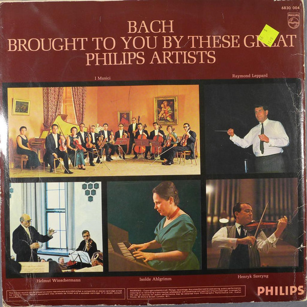 Johann Sebastian Bach : I Musici, Raymond Leppard, Helmut Winschermann, Isolde Ahlgrimm, Henryk Szeryng-1