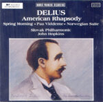 Frederick Delius, Slovak Philharmonic Orchestra, John Hopkins (11)-0