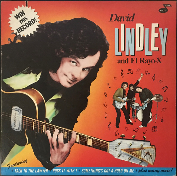 David Lindley And El Rayo-X-0