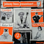 De 2 Jantjes, De Limburgse Zusjes, Jantje Hendrikx, Ria Roda, Johnny Hoes Met Orkest o.l.v. Jack Bulterman-0