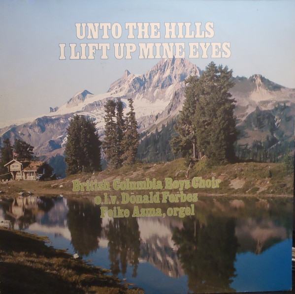 British Columbia Boys Choir O.l.v. Donald H. Forbes, Feike Asma-0