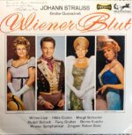 Johann Strauss Jr., Wilma Lipp, Hilde Güden, Margit Schramm, Rudolf Schock, Ferry Gruber, Benno Kusche, Wiener Symphoniker Dirigent: Robert Stolz-0