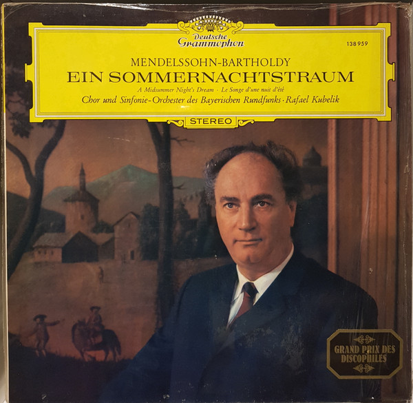 Felix Mendelssohn-Bartholdy - Chor Des Bayerischen Rundfunks und Symphonie-Orchester Des Bayerischen Rundfunks · Rafael Kubelik-0