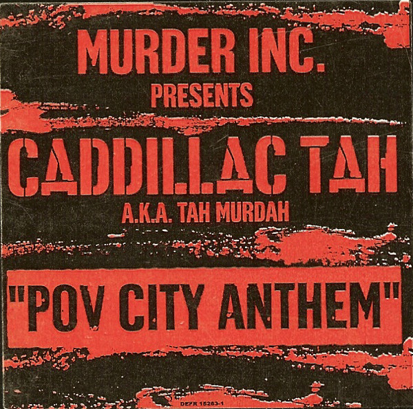 Caddillac Tah a.k.a. Tah Murdah-1