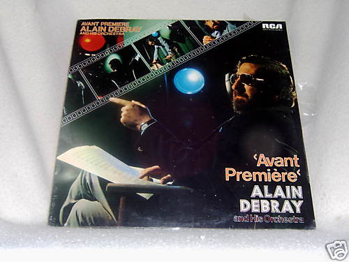 Avant Premiere-0 Alain Debray And His Orchestra-0