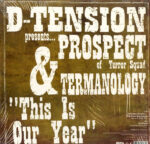D-Tension (2) Presents... Slug / Prospect & Termanology-2