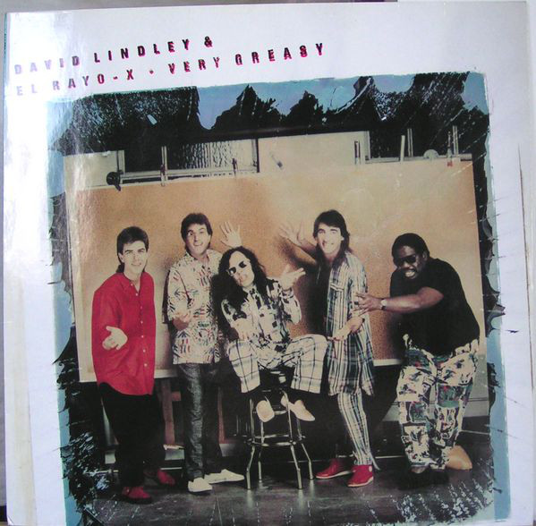 David Lindley And El Rayo-X-0