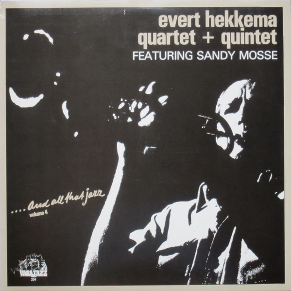 Evert Hekkema Quartet + Quintet Featuring Sandy Mosse-0