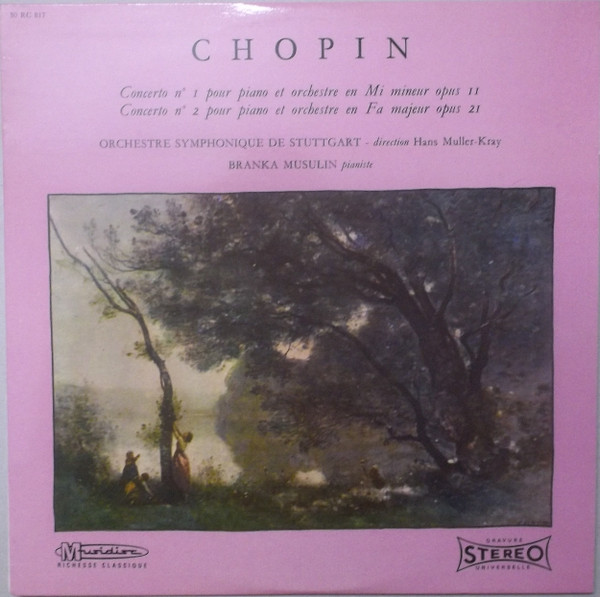 Frédéric Chopin – Sinfonie-Orchester Des Süddeutschen Rundfunks, Hans Müller-Kray, Branka Musulin-0