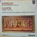 Jean-Philippe Rameau, Christoph Willibald Gluck - London Symphony Orchestra, Sir Charles Mackerras-0