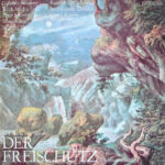 Carl Maria von Weber, Gundula Janowitz, Edith Mathis, Peter Schreier, Theo Adam, Siegfried Vogel, Rundfunkchor Leipzig, Staatskapelle Dresden, Carlos Kleiber-0