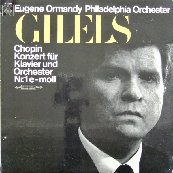 Frédéric Chopin, Emil Gilels, The Philadelphia Orchestra, Eugene Ormandy-0