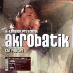 D-Tension (2) Presents Akrobatik / Apathy / Mr. Lif-0