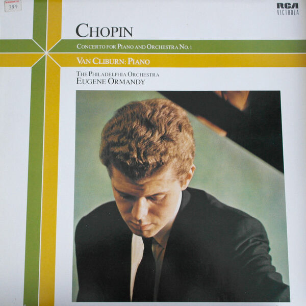 Frédéric Chopin – Van Cliburn - The Philadelphia Orchestra, Eugene Ormandy-0