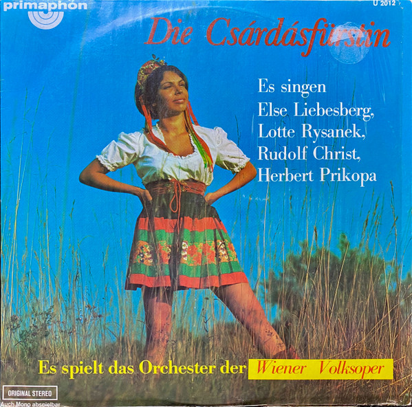 Emmerich Kálmán, Chor Der Wiener Volksoper Und Wiener Volksopernorchester , Leitung: Franz Bauer-Theussl , Es Singen: Else Liebesberg, Lotte Rysanek, Rudolf Christ, Herbert Prikopa-0