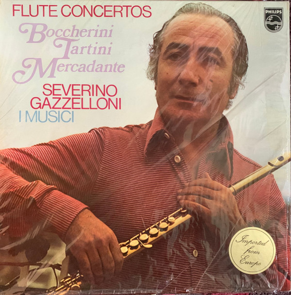 Luigi Boccherini / Giuseppe Tartini / Giuseppe Saverio Mercadante, Severino Gazzelloni, I Musici-0