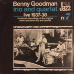 Benny Goodman Trio And The Benny Goodman Quartet-0
