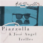 Astor Piazzolla & José Angel Trelles-0