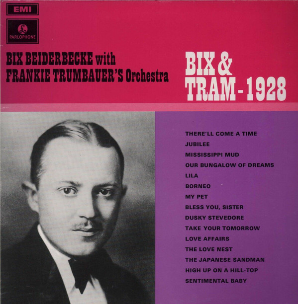 Bix Beiderbecke With Frankie Trumbauer And His Orchestra-0
