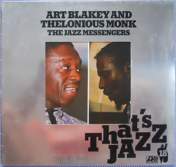 Art Blakey And Thelonious Monk-0
