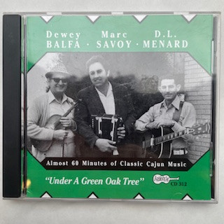 Dewey Balfa, Marc Savoy & D. L. Menard-0