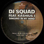 DJ Squad Feat. Kashius J-3