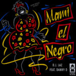 DJ Laz Featuring Danny D (2)-0