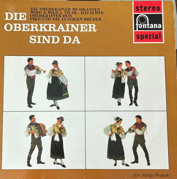 Die Oberkrainer Musikanten / Miro & Milica Ticak - Das Echte Oberkrainer Duo / Piko Und Die Lustigen Brüder-0