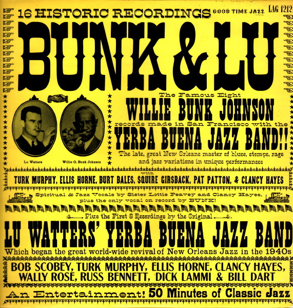 Bunk Johnson / Lu Watters And The Yerba Buena Jazz Band-0