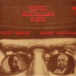 Benkó Dixieland Band, Fatty George, Albert Nicholas-0