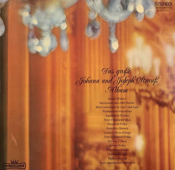 Johann Strauss Sr., Johann Strauss Jr. Und Josef Strauß / Orchester Der Wiener Staatsoper Dirigent Josef Drexler-1