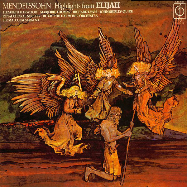Felix Mendelssohn-Bartholdy, Elizabeth Harwood, Marjorie Thomas, Richard Lewis (3), The Royal Choral Society, Royal Philharmonic Orchestra, Sir Malcolm Sargent-0