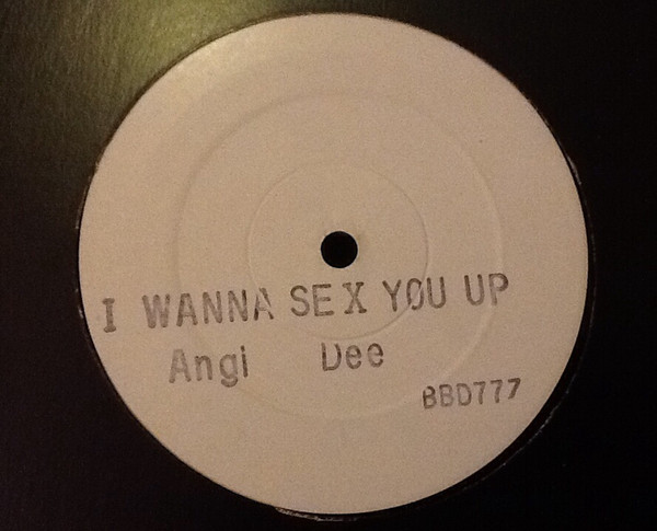 I Wanna Sex You Up-0 Angi Dee-0