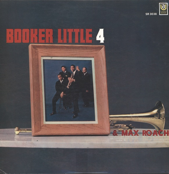 Booker Little 4 And Max Roach-0