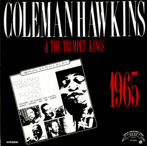 Coleman Hawkins & The Trumpet Kings-0