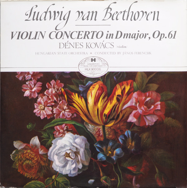 Ludwig van Beethoven, Dénes Kovács, Hungarian State Orchestra, János Ferencsik-0