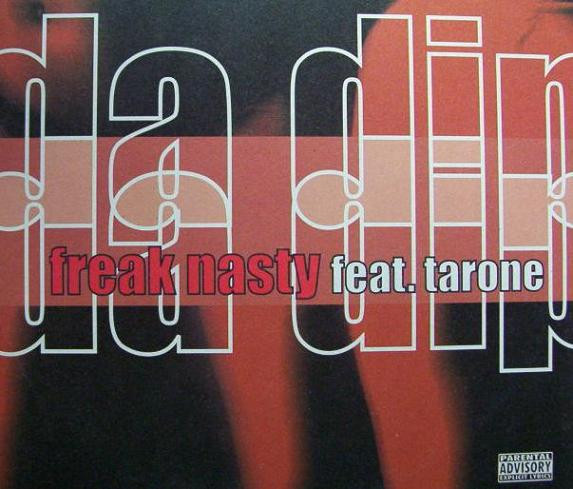 Freak Nasty Feat. Tarone-0