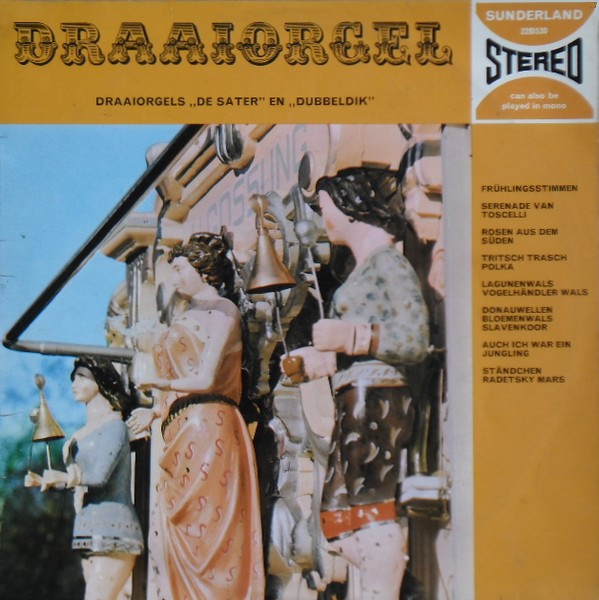 Draaiorgel "De Sater" En Draaiorgel "Dubbeldik"-0