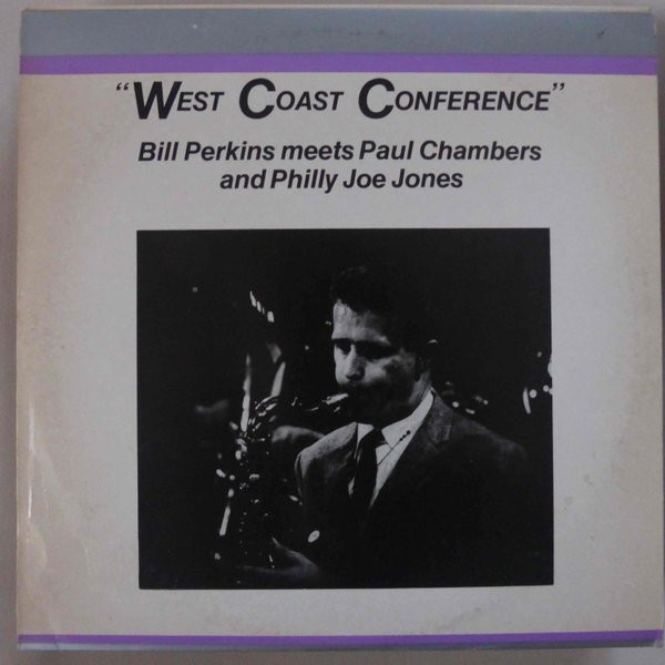 Bill Perkins Meets Paul Chambers (3) And "Philly" Joe Jones-0